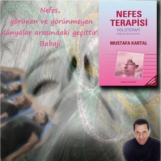 Nefes Terapisi Holoterapi Olağandışı Bilinç Durumları-Mustafa Kartal