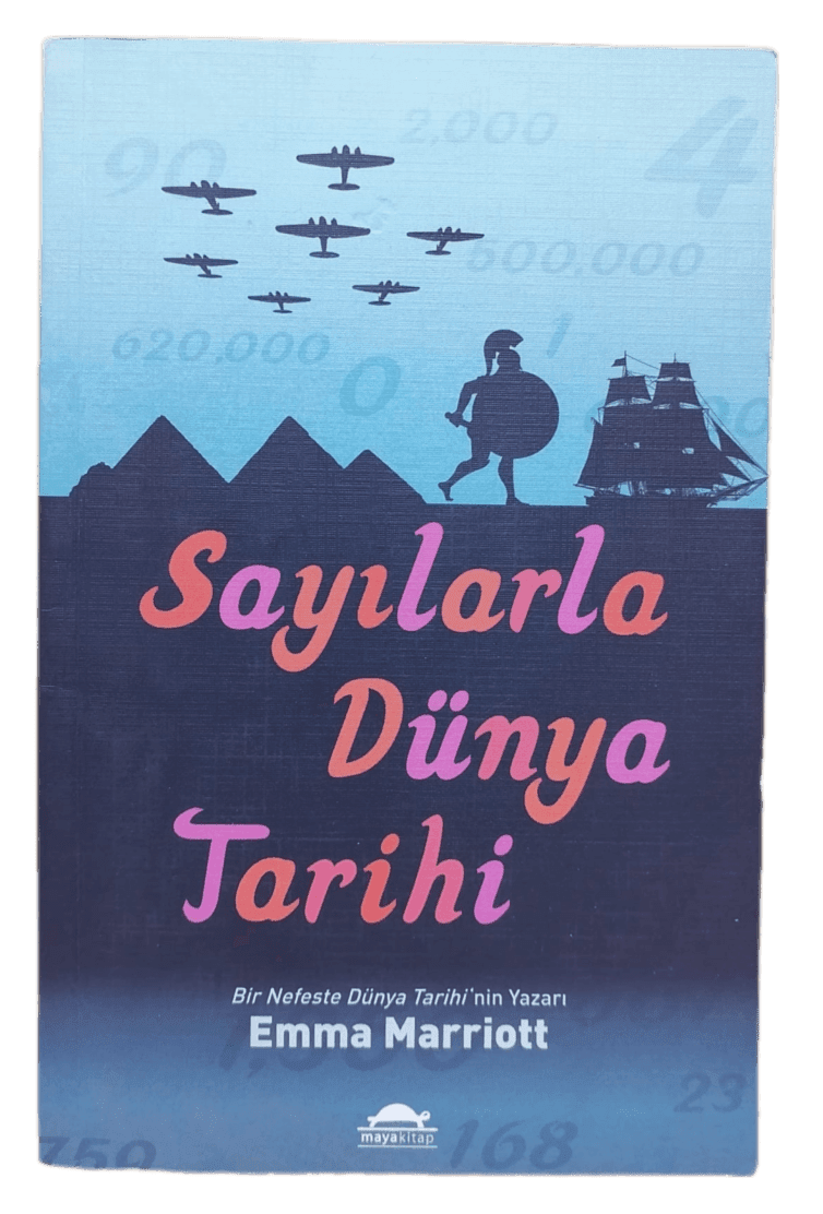 Sayılarla Dünya Tarihi-Emma Marriott / 1.Baskı