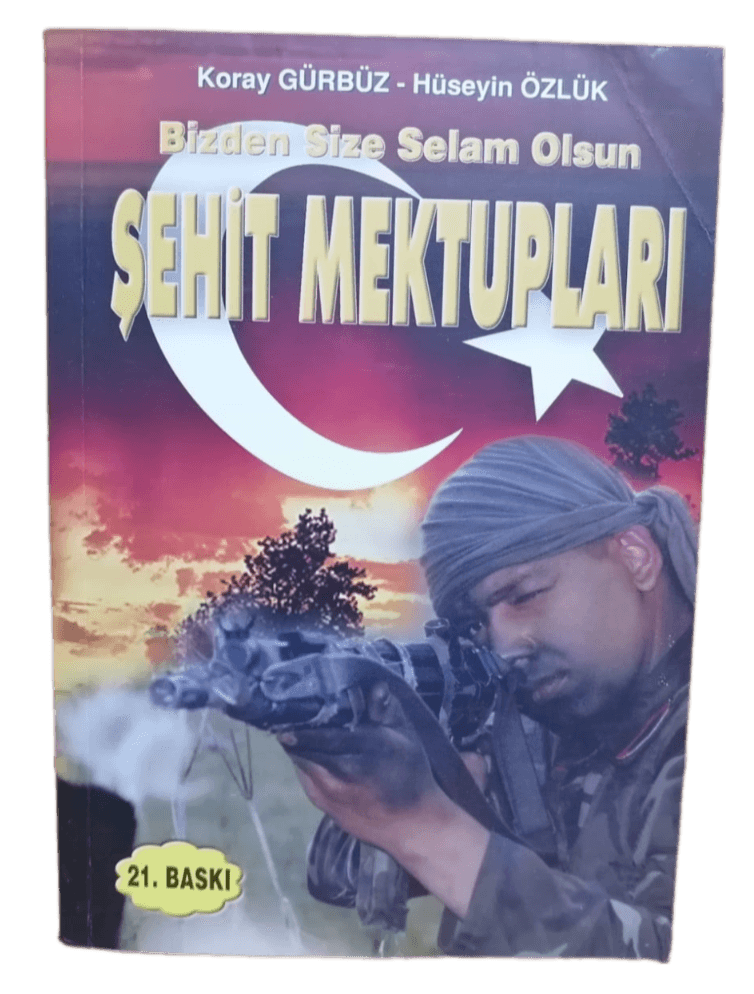 şehit mektupları Şehit Mektupları "Bizden Size Selam Olsun"-Koray Gürbüz,Hüseyin Özlük - Görsel 1
