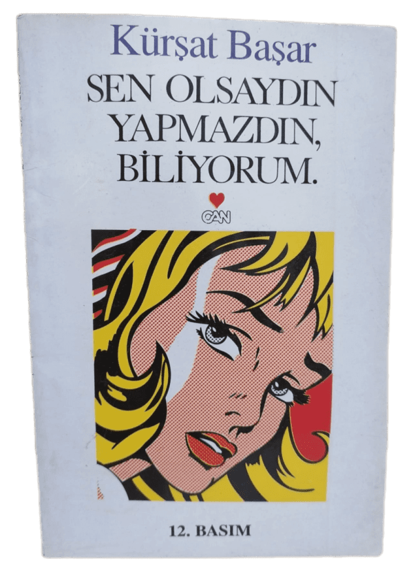 Sen Olsaydın Yapmazdın, Biliyorum-Kürşat Başar