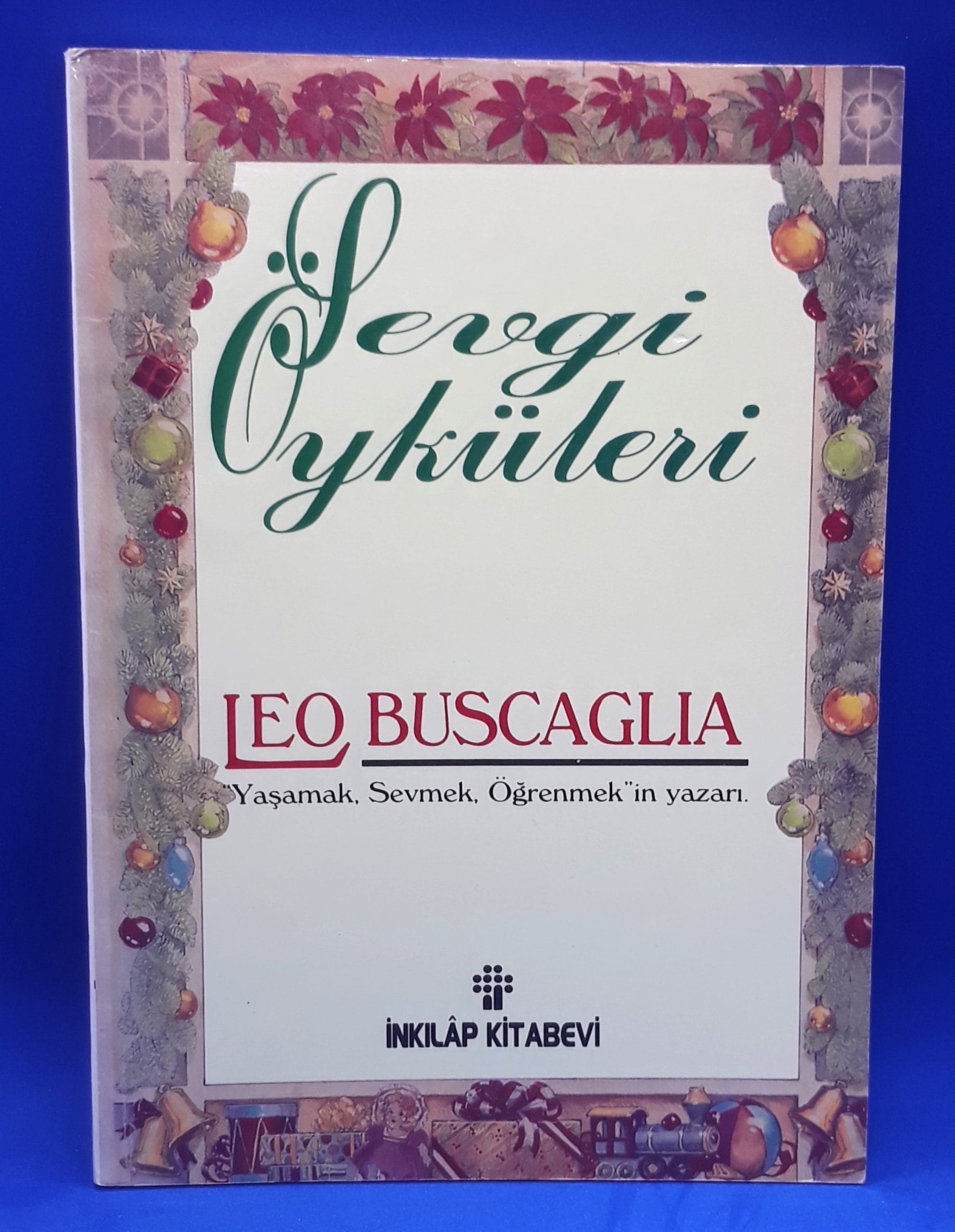 sevgi öyküleri (5) Sevgi Öyküleri-Leo Buscaglia - Görsel 1
