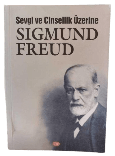 Sevgi ve Cinsellik Üzerine-Sigmund Freud