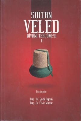 Sultan Veled Divanı Tercümesi 1-2 (2 Cilt Takım)