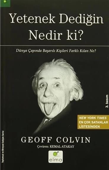 yetenek dediğin Yetenek Dediğin Nedir ki?-Geoff Colvin - Görsel 1
