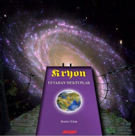 Kryon Yuvadan Mektuplar Beşinci Kitap-Lee Carroll