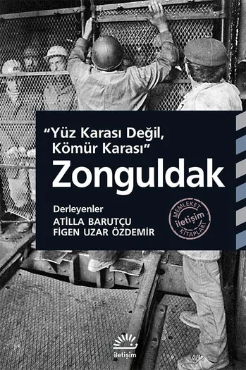 Zonguldak-Atilla Barutçu,Figen Uzar Özdemir/1.Baskı