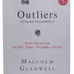 Outliers (Çizginin Dışındakiler)-Malcolm Gladwell