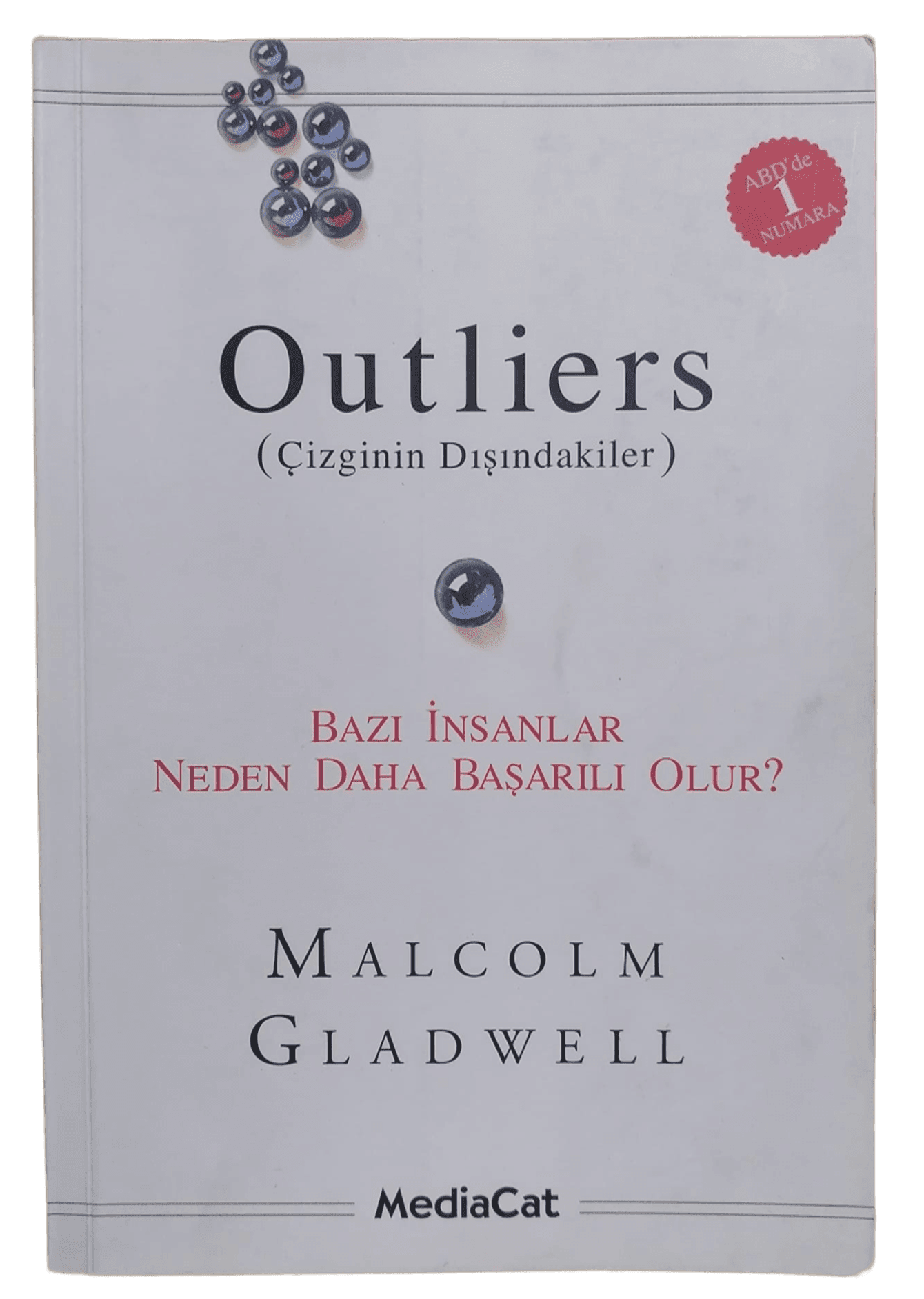 957c75b5-a472-428d-89e5-d52d6ef65af5 Outliers (Çizginin Dışındakiler)-Malcolm Gladwell - Görsel 1