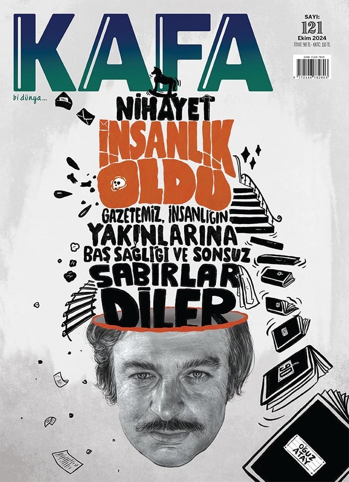 kafa dergisi sayı 121 Kafa Dergisi Sayı 121-Ekim 2024 - Görsel 1