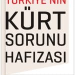 Türkiye'nin Kürt Sorunu Hafızası-Hüseyin Yayman / 1.Baskı