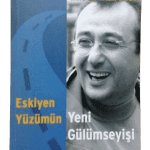 Eskiyen Yüzümün Yeni Gülümseyişi-Tayfun Talipoğlu