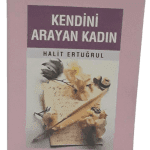Kendini Arayan Kadın-Halit Ertuğrul
