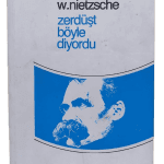 Zerdüşt Böyle Diyordu-Nietzsche