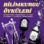 Klasik Bilimkurgu Öyküleri