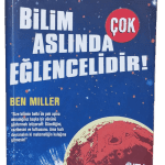 Bilim Aslında Çok Eğlencelidir-Ben Miller