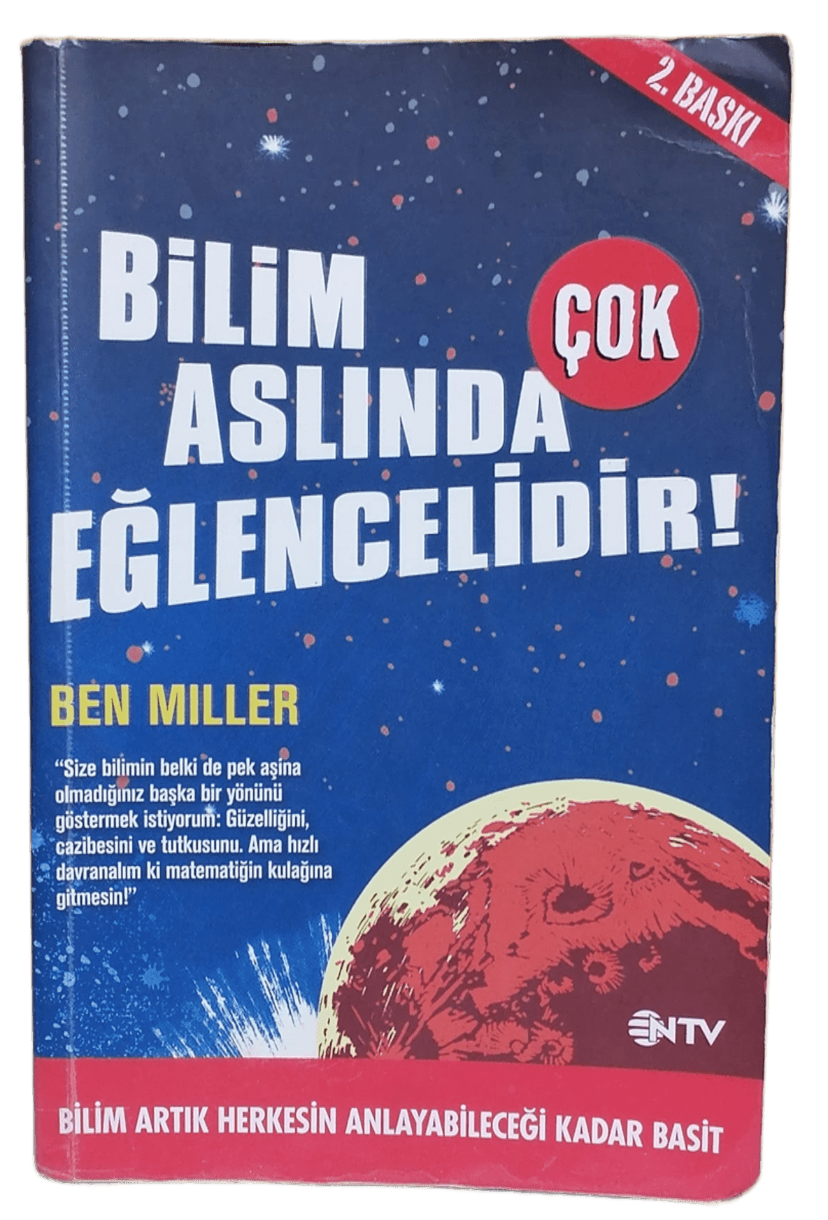 aed66b5d-06d1-49ee-9cc8-588e920f99f6 Bilim Aslında Çok Eğlencelidir-Ben Miller - Görsel 1