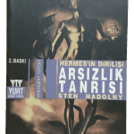 Hermes'in Dirilişi Arsızlık Tanrısı-Sten Nadolny