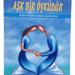 Aşk Bir Öyküdür-Robert J. Sternberg / 1.Baskı
