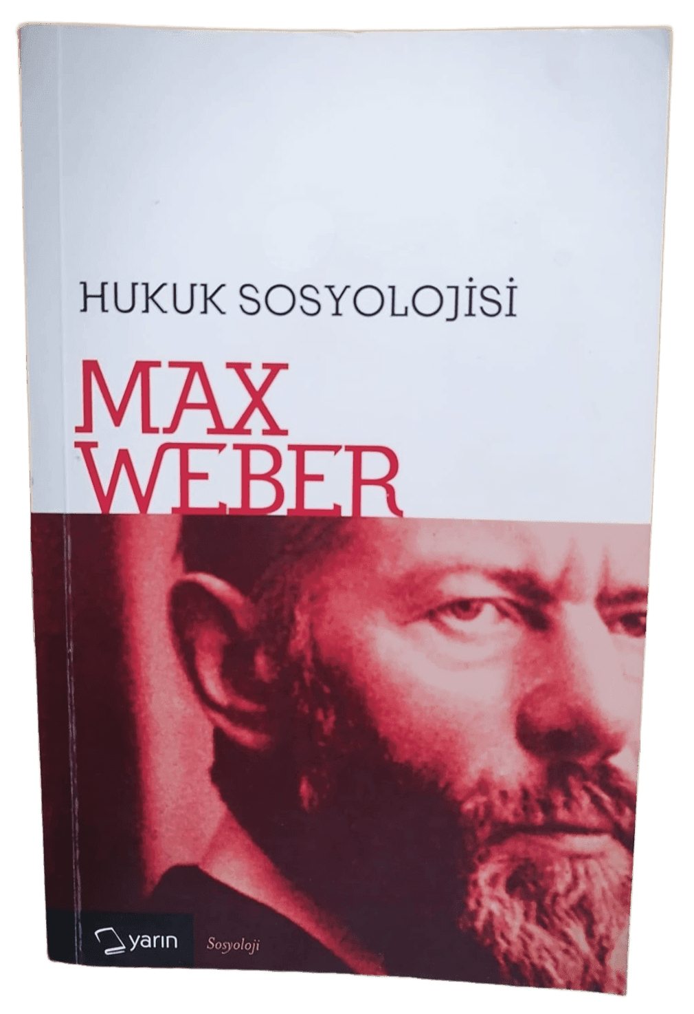 fa530de8-e8a8-4635-87a1-a3150136a22a Hukuk Sosyolojisi-Max Weber / 1.Baskı - Görsel 1
