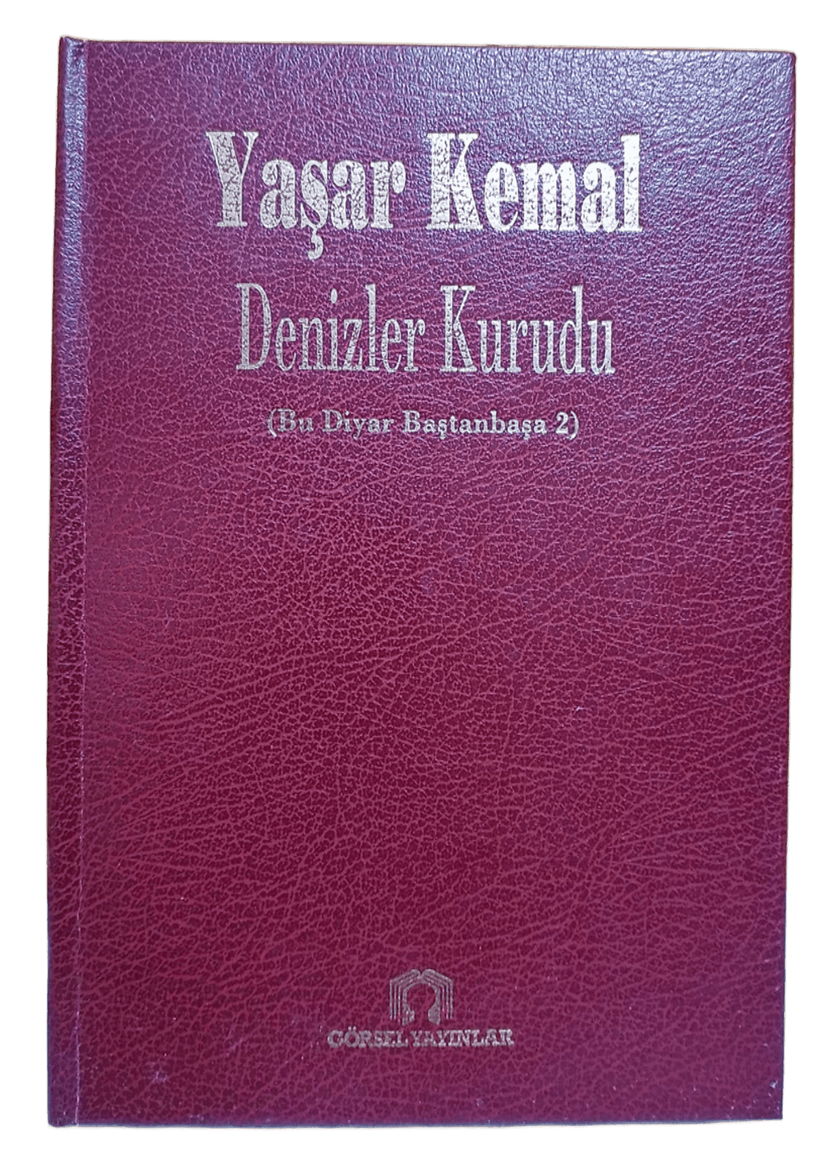 yaşar kemal Denizler Kurudu Bu Diyar Baştanbaşa 2-Yaşar Kemal (Deri Ciltli) - Görsel 1