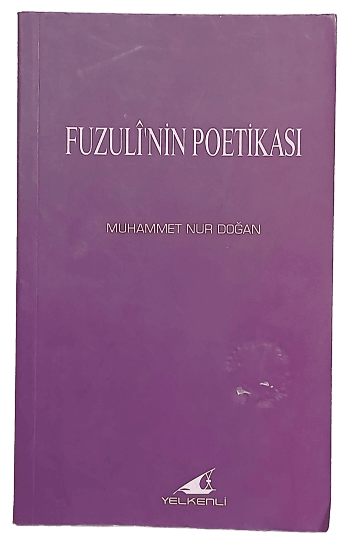WhatsApp Image 2025-04-15 at 02.34.55 Fuzuli'nin Poetikası-Muhammet Nur Doğan - Görsel 1