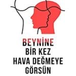 Beynine Bir Kez Hava Değmeye Görsün-Dr.Frank Vertosick Jr.