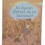 Bu Egoları Şişirsek De Mi Saklasak-Aykut Oğut,Esra Banguoğlu Oğut