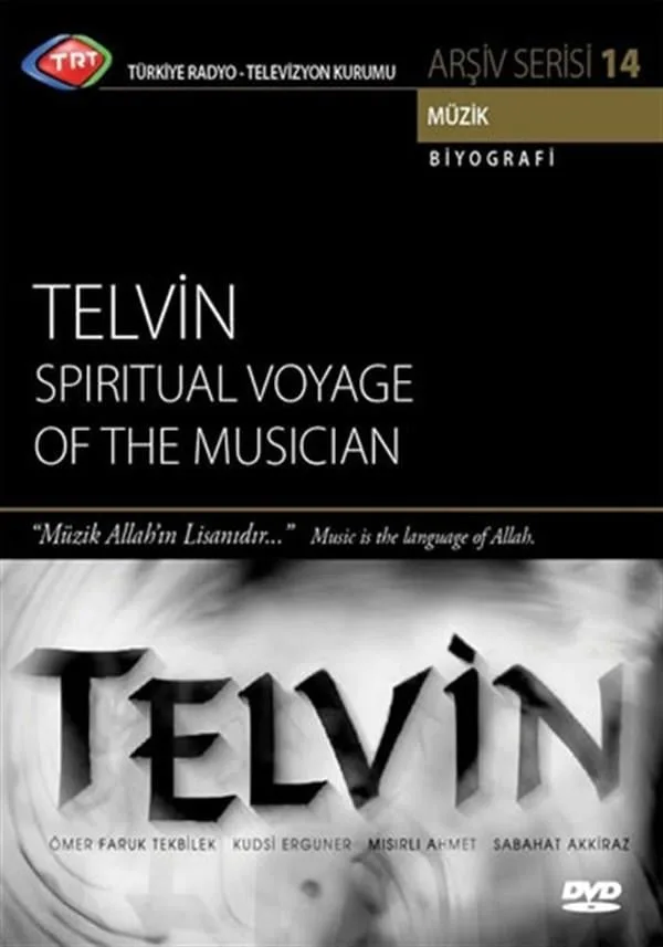 Telvin - Spiritual Voyage Of The Musician (TRT Arşiv Serisi 14)