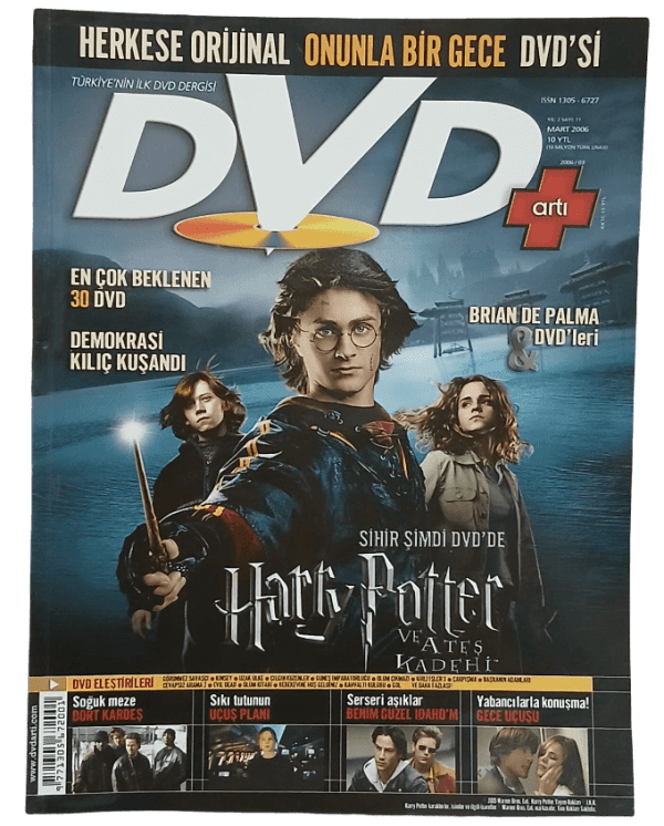 Dvd Artı Sinema Dergisi-Sayı 11, Mart 2006 Harry Potter ve Ateş Kadehi Kapaklı