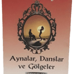 İnsan Aynalar,Danslar ve Gölgeler-Muzaffer Gürboğa (İmzalı,İthaflı)