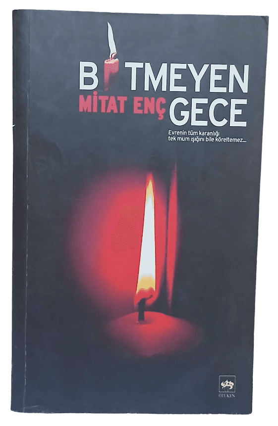 bitmeyen ge Bitmeyen Gece-Mitat Enç - Görsel 1