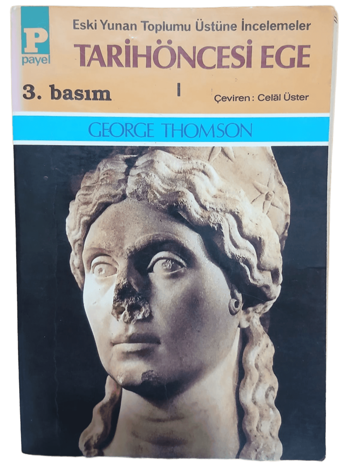 tarih öncesi Tarih Öncesi Ege 1-George Thomson - Görsel 1