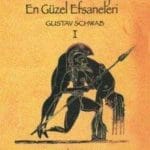Klasik Yunan Mitolojisinin En Güzel Efsaneleri 1-Gustav Schwab