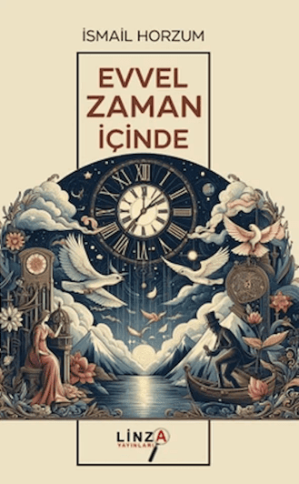 Screenshot_6 Evvel Zaman İçinde- İsmail Horzum / 1.Baskı - Görsel 1
