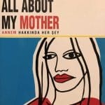 Annem Hakkında Her Şey-All About My Mother Dvd