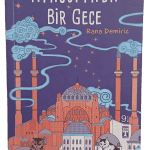 Ayasofya'da Bir Gece-Rana Demiriz
