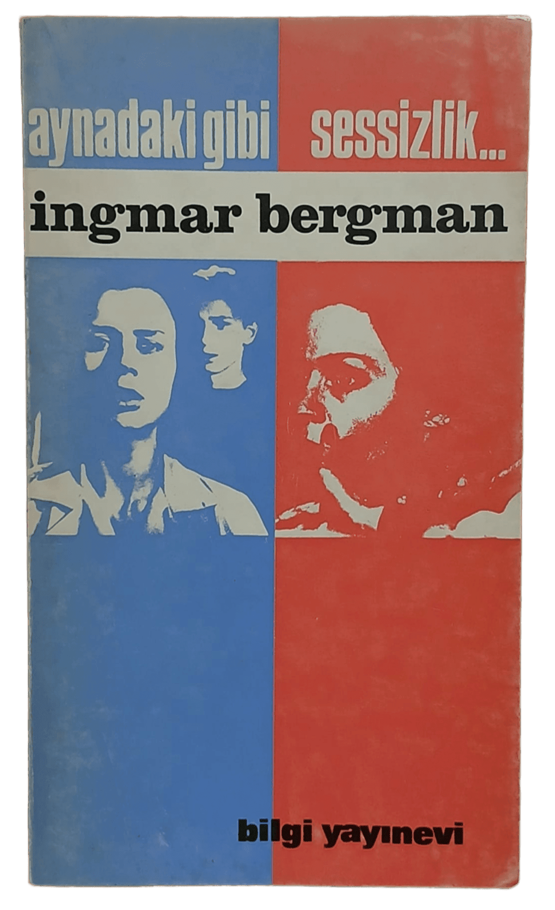 aynadaki Aynadaki Gibi, Sessizlik (1.Baskı,Tezer Özlü Çevirisi)-Ingmar Bergman - Görsel 1