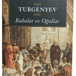 Babalar ve Oğullar-Turgenyev
