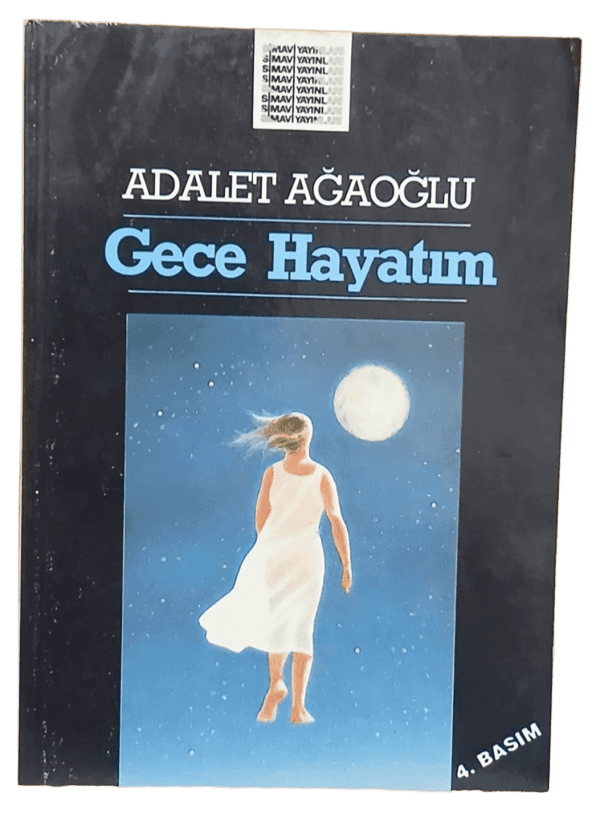 Gece Hayatım-Adalet Ağaoğlu