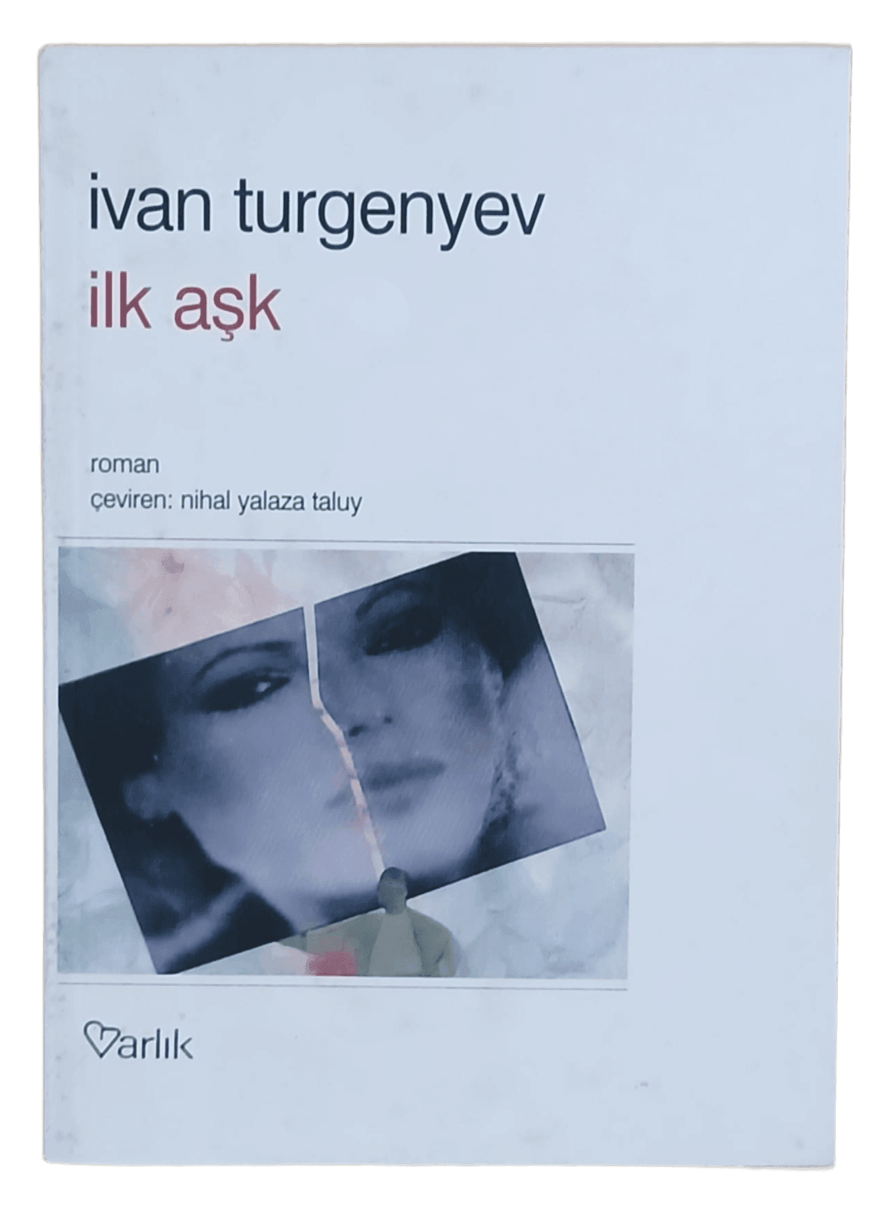 ilk aşk İlk Aşk-Turgenyev - Görsel 1