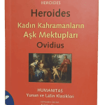 Kadın Kahramanların Aşk Mektupları (Latince,Türkçe)-Publius Ovidius Naso / 1.Baskı