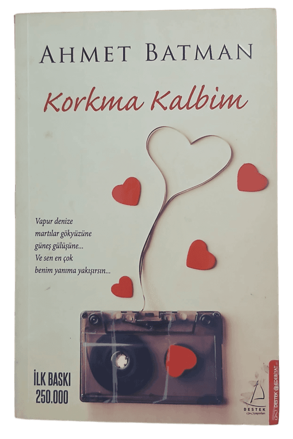 Korkma Kalbim-Ahmet Batman