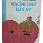 Maçinli Kız İçin Ev-Aziz Nesin