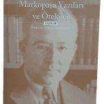 Markopaşa Yazıları ve Ötekiler-Sabahattin Ali / 1.Baskı