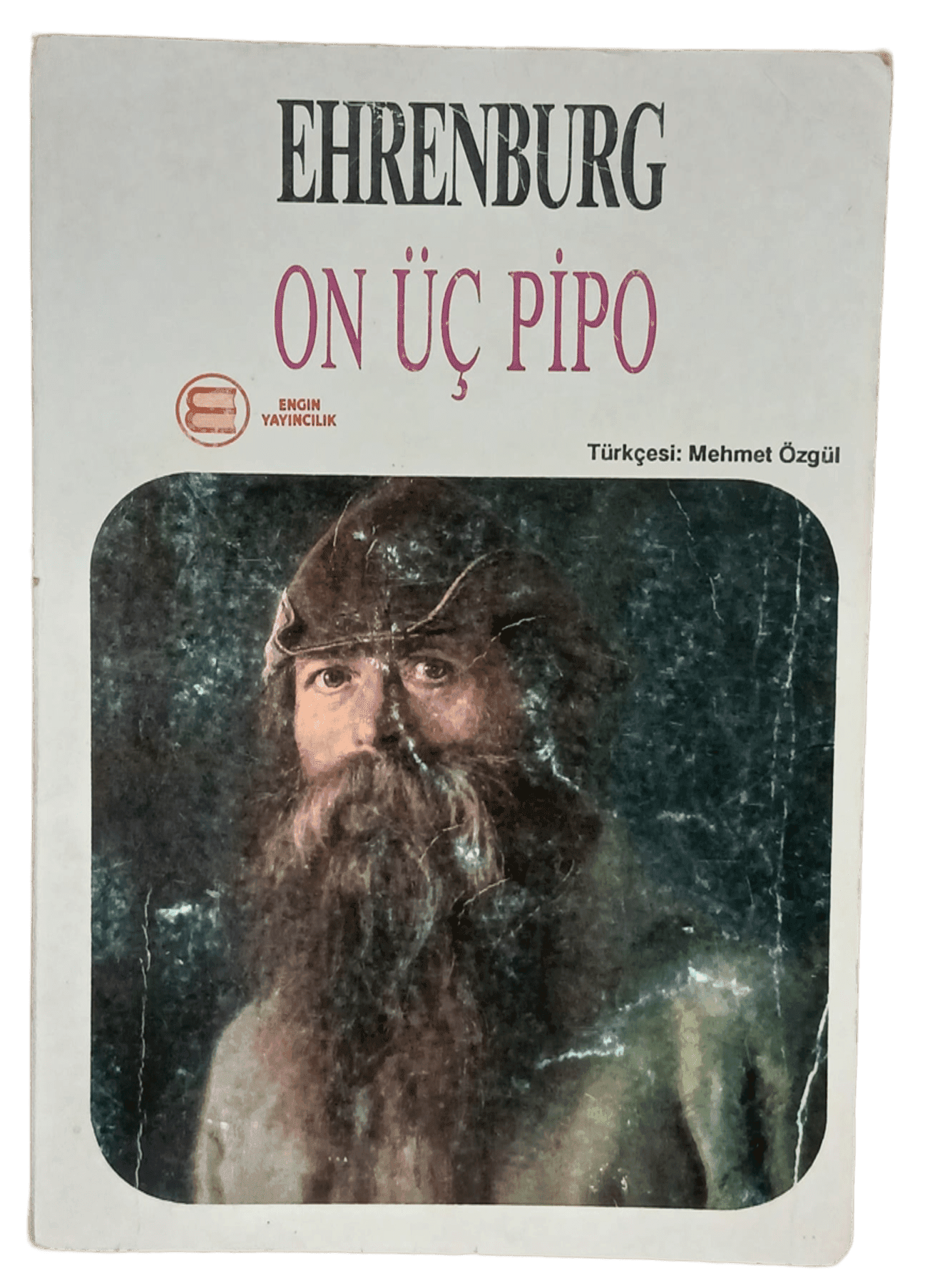 on üç pipo On Üç Pipo-İlya Ehrenburg / 1.Baskı - Görsel 1