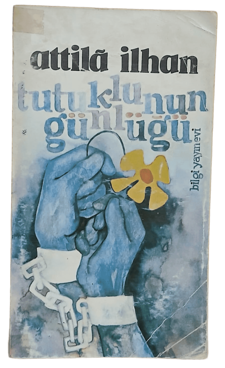 tutuklu Tutuklunun Günlüğü-Attila İlhan / 1.Baskı - Görsel 1