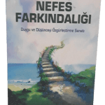 Nefes Farkındalığı- Mustafa Kartal / 1.Baskı