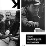 Kan Kardeşler-Ernst Haffner / 1.Baskı