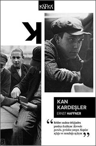 Kan Kardeşler Kan Kardeşler-Ernst Haffner / 1.Baskı - Görsel 1