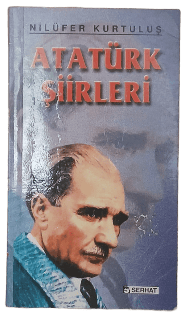 Atatürk Şiirleri-Nilüfer Kurtuluş